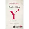 Bak-Ara Y - İşaret 2