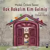 Bak Bakalım Kim Gelmiş