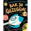 Bak Şu Gezegene