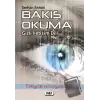 Bakış Okuma