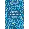 Bakterin Kadar Yaşa