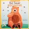 Bal Sever Kocaayak - Yaramaz Ufaklıklar