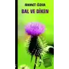 Bal ve Diken