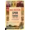 Balıkesir Spor Tarihi 1859-1925