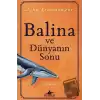 Balina ve Dünyanın Sonu