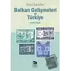 Balkan Gelişmeleri ve Türkiye