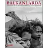 Balkanlarda / In The Balkans (Ciltli)