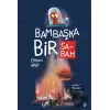 Bambaşka Bir Sabah