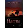 Bamsı - Dede Korkut Romanları 1