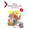 Bana Hikaye Anlatma