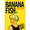 Banana Fish 2. Cilt