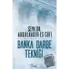 Banka Darbe Tekniği