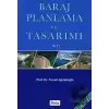 Baraj Planlama ve Tasarımı Cilt 2