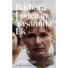 Barbara Loden’ın Yaşamına Ek