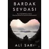 Bardak Sevdası