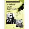 Barthes’ı Niçin Seviyorum