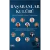 Başaranlar Kulübü - Kendi Gücüne İnanan Girişimciler