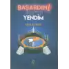 Başardım! Sigarayı Yendim