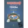 Başardım! Sigarayı Yendim