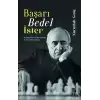 Başarı Bedel İster