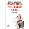 Başarılı Çocuk Yetiştirmenin Sırları