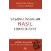 Başarılı İnsanlar Nasıl Liderlik Eder