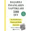 Başarılı İnsanların Yaptıkları 100 Şey