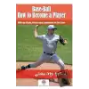 Base-Ball: How to Become a Player