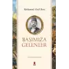 Başımıza Gelenler