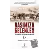 Başımıza Gelenler - 93 Harbi ve Mısır Meselesi