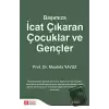 Başımıza İcat Çıkaran Çocuklar ve Gençler