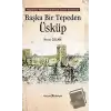 Başka Bir Tepeden Üsküp