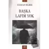 Başka Lafım Yok