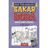 Başka Sanat İstemez! - Sakar Bora 5 (Ciltli)