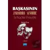 Başkasının Zararına Sevinme - Schadenfreude