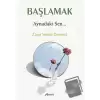 Başlamak - Aynadaki Sen