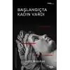 Başlangıçta Kadın Vardı