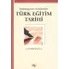 Başlangıçtan Günümüze Türk Eğitim Tarihi