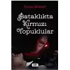 Bataklıkta Kırmızı Topuklular