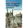 Batı Avrupa’da Milliyetçiliğin Gelişimi