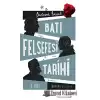 Batı Felsefesi Tarihi (Cilt 3)