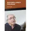 Baudrillard’ı Okumak