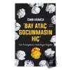 Bay Ataç Gocunmasın Hiç