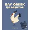 Bay Ördek İşe Başlıyor