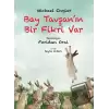 Bay Tavşanın Bir Fikri Var