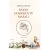 Bayan Hoşdikenin Masalı