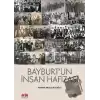 Bayburt’un İnsan Hafızası