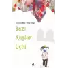 Bazı Kuşlar Uçtu