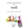 Bazı Kuvvet Antrenmanları ve Tenis