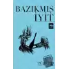 Bazıkmış İyit